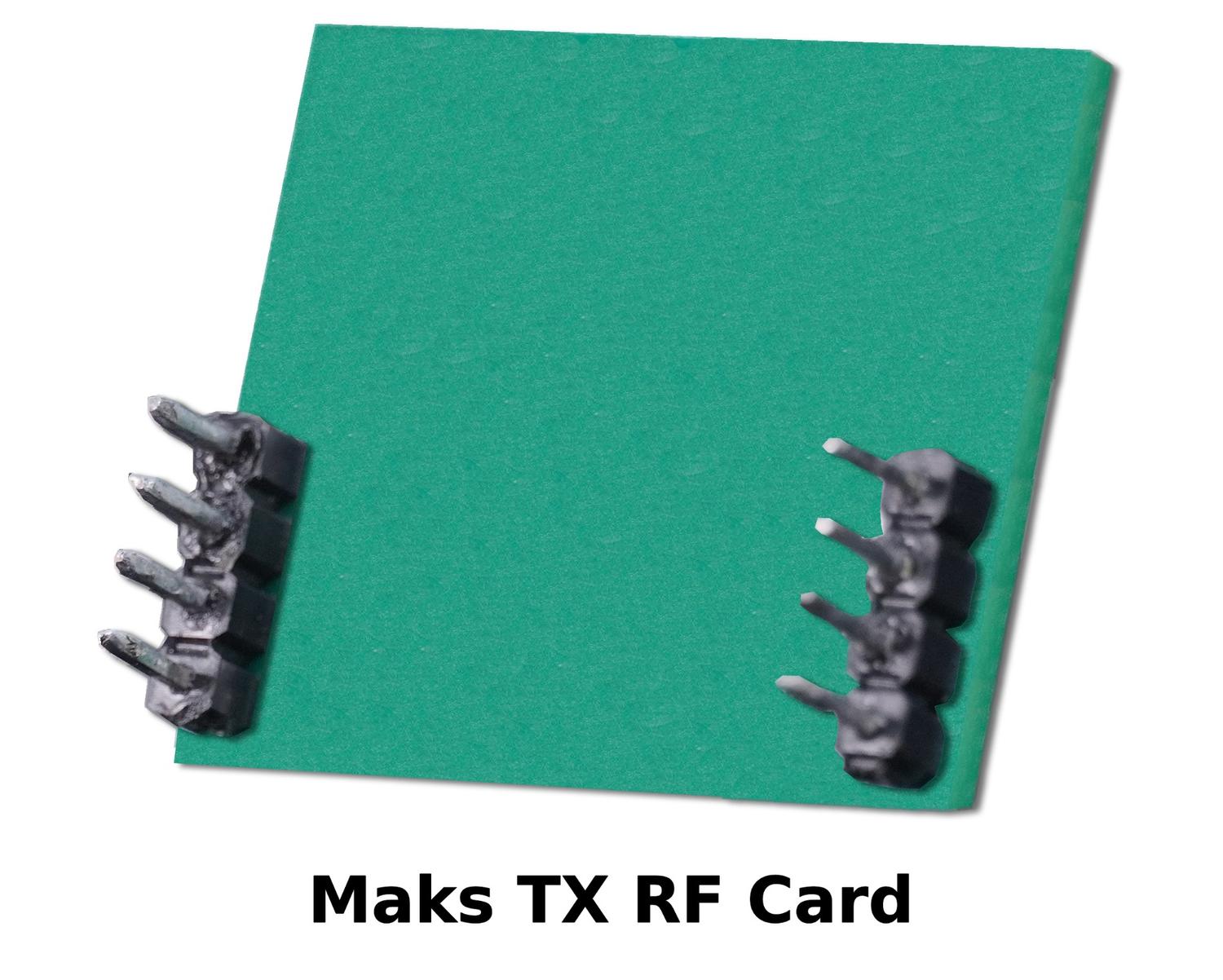 Maks Tx Rf card